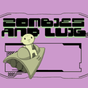 Zombies And Luig